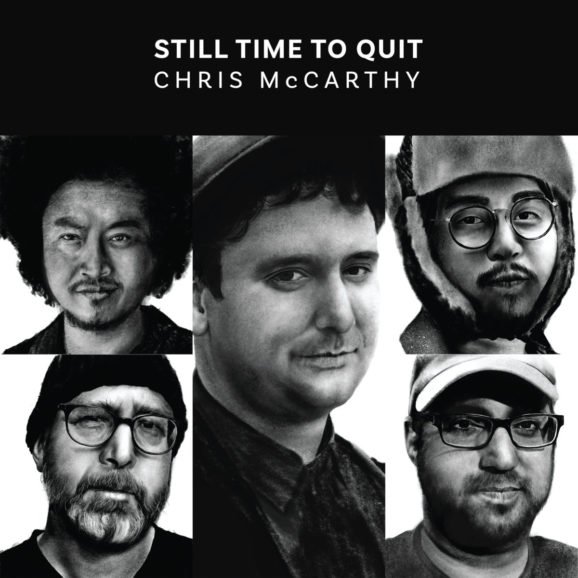 Chris McCarthy "Still Time To Quit" album cover