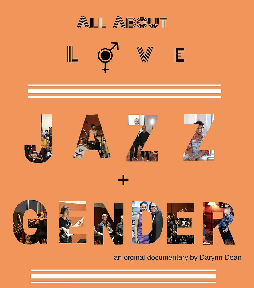 All About Love: Jazz + Gender