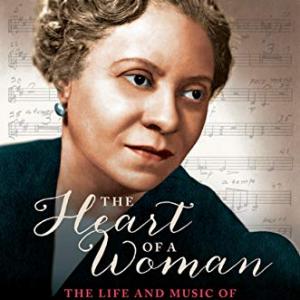 The cover of Rae Linda Brown's book "The Heart of a Woman: The life and music of Florence B. Price"