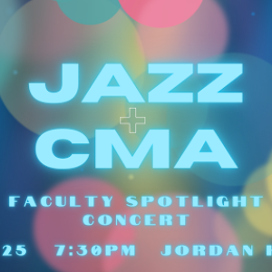 Jazz & CMA Faculty Spotlight Concert